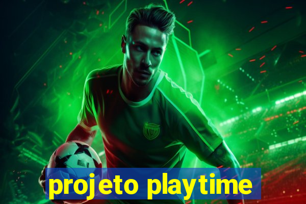 projeto playtime